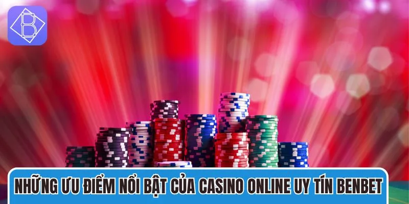 Với nhiều ưu điểm nổi bật, Casino Benbet hứa hẹn sẽ ngày càng phát triển